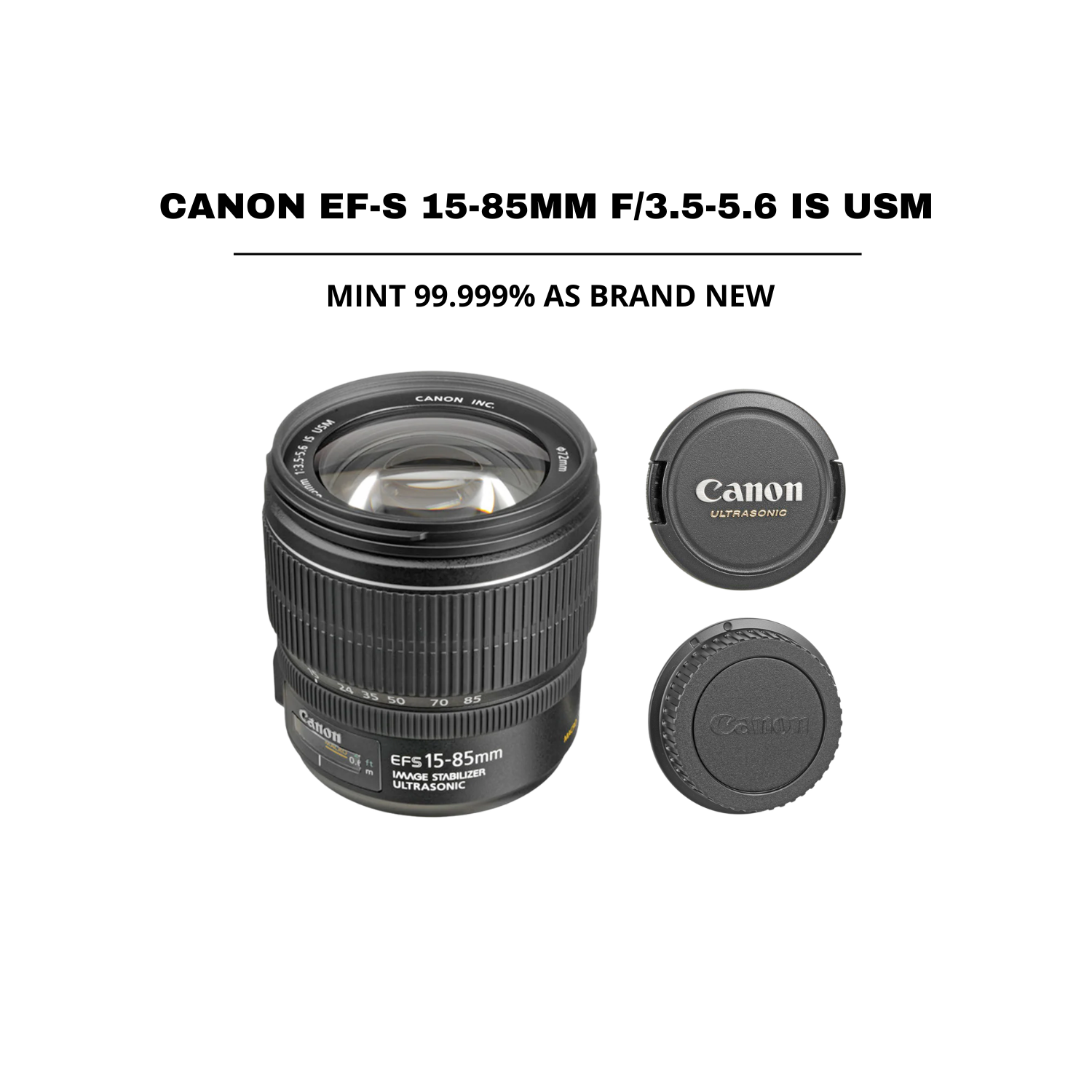 ::: USED ::: CANON EF-S 15-85MM F/3.5-5.6 IS USM (MINT - 685) - CONSIGNMENT